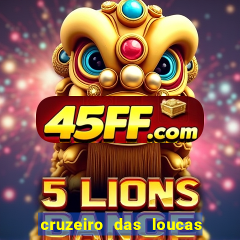 cruzeiro das loucas dublado torrent
